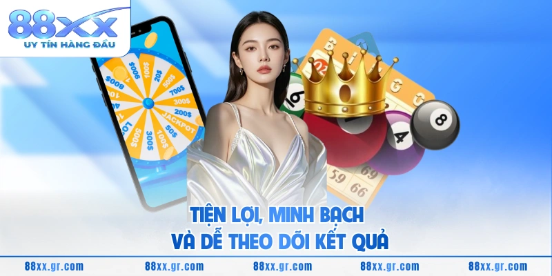 Tiện lợi, minh bạch và dễ theo dõi kết quả